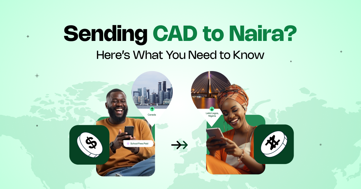 Sending CAD to Naira? Here’s What You Need to Know