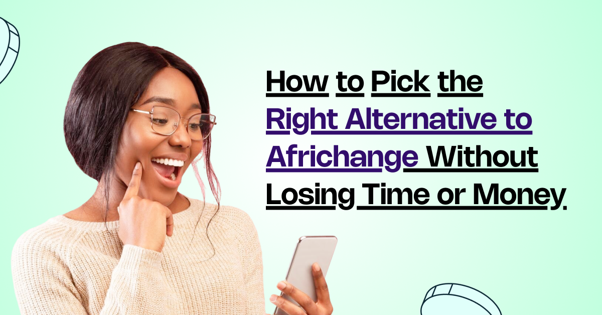 How to Pick the Right Alternative to Africhange Without Losing Time or Money