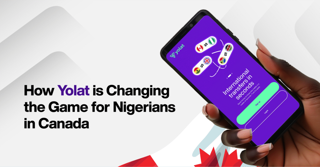 How Yolat is Changing the Game for Nigerians in Canada