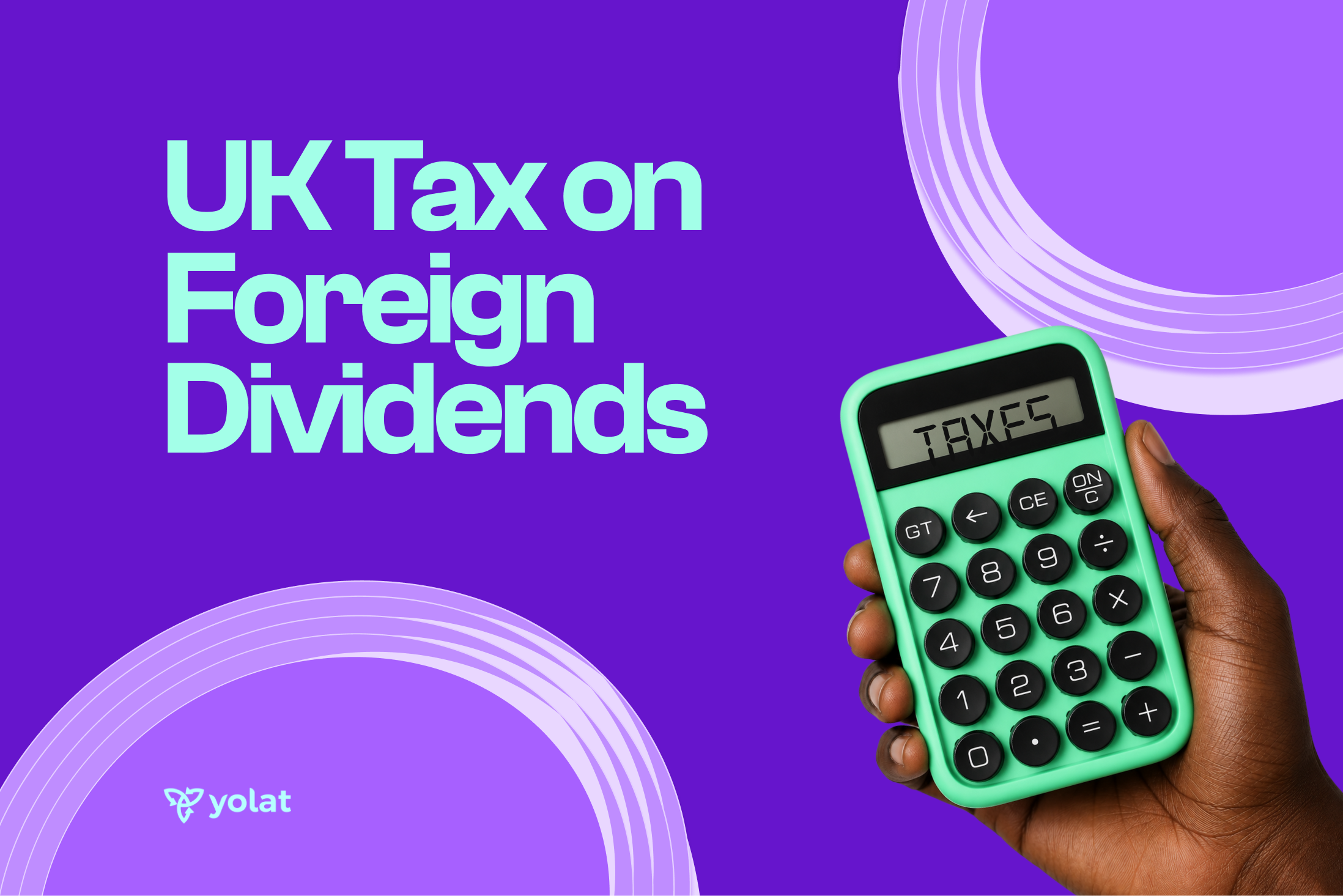UK Tax on Foreign Dividends